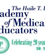 The Haile T Debas Academy of Medical Educators
